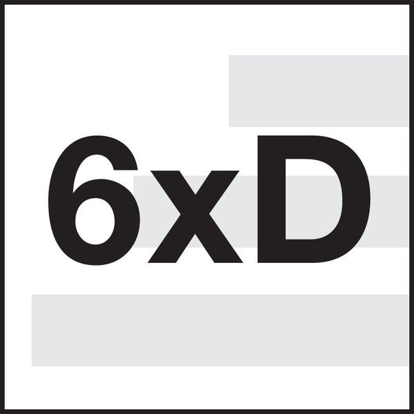 Cutting depth: 6xD